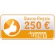 Buono regalo € 250,00