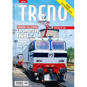 Duegi Editrice Tutto Treno n°340 Maggio 2019